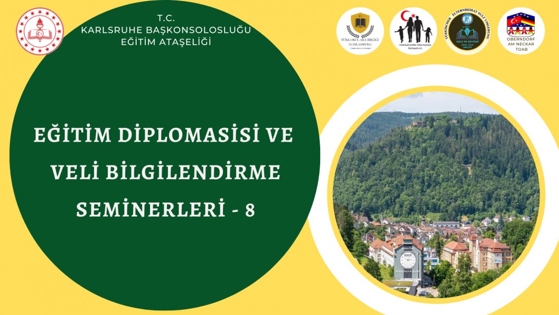 Eğitim Diplomasisi ve Veli Bilgilendirme Seminerlerimizin Sekizincisi 10 Mart 2023, Cuma Günü Schramberg'de Yapılacaktır.